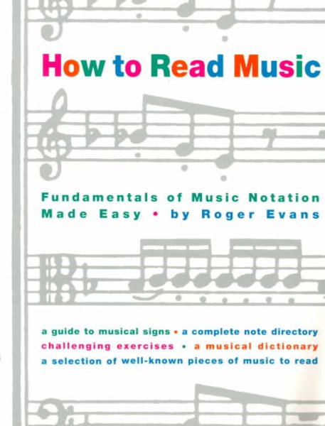 How to Read Music: Fundamentals of Music Notation Made Easy cover
