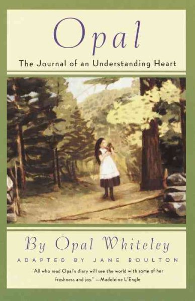 Opal: The Journal of an Understanding Heart cover