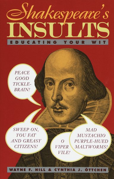 Shakespeare's Insults: Educating Your Wit cover