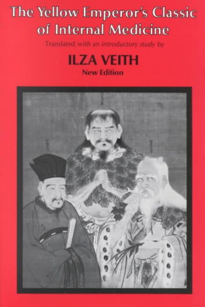 The Yellow Emperor's Classic of Internal Medicine, Chapters 1-34 cover
