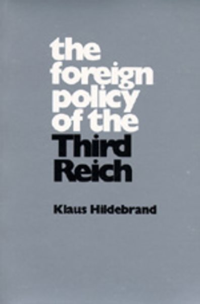 The Foreign Policy of the Third Reich cover