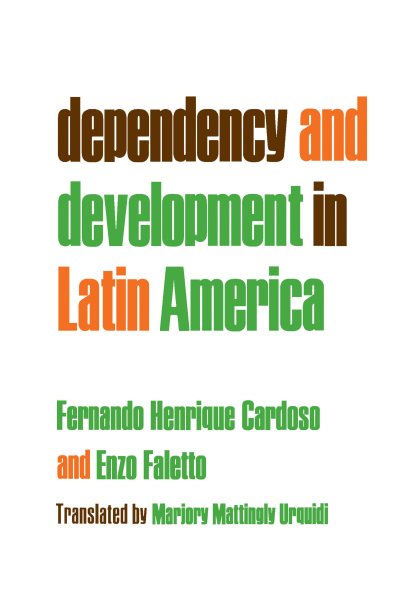 Dependency and Development in Latin America cover