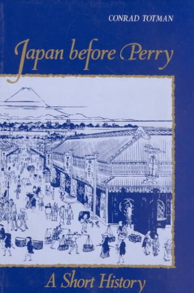 Japan Before Perry: A Short History cover