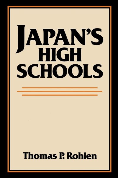 Japan's High Schools (Center for Japanese Studies, UC Berkeley) cover