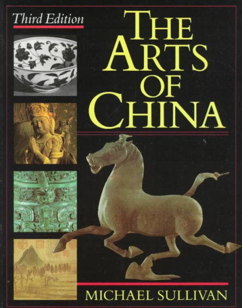 The Arts of China, Third edition cover