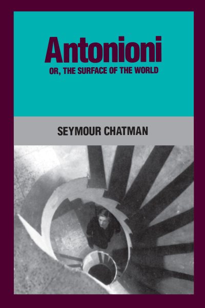 Antonioni, or, The Surface of the World cover
