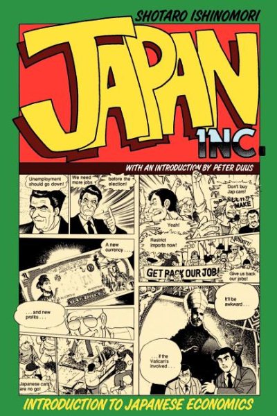 Japan, Inc.: Introduction to Japanese Economics (The Comic Book) cover