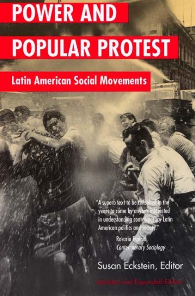 Power and Popular Protest: Latin American Social Movements cover