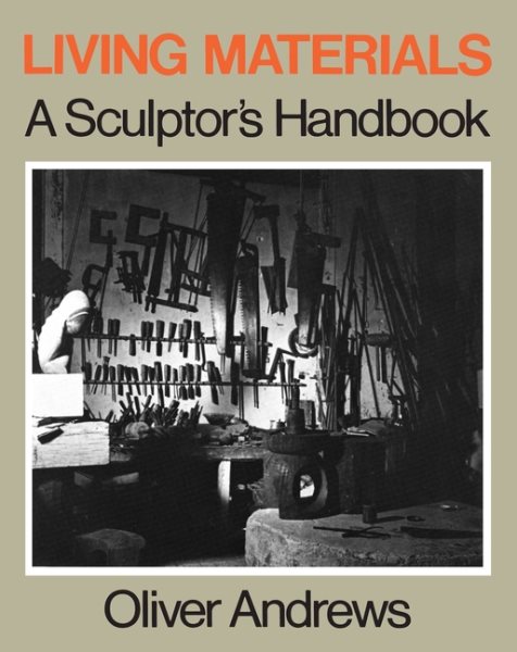 Living Materials: A Sculptor's Handbook cover