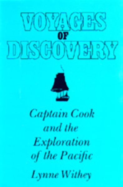 Voyages of Discovery: Captain Cook and the Exploration of the Pacific cover