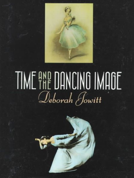 Time and the Dancing Image cover