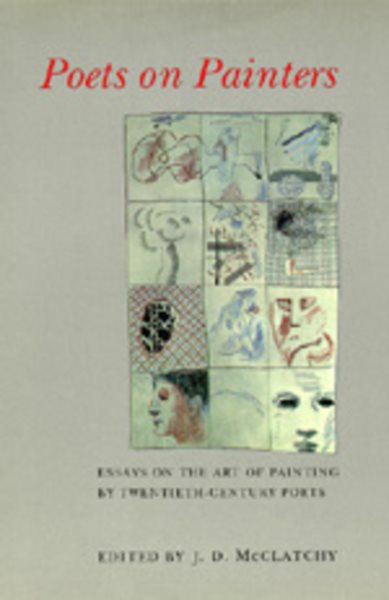 Poets on Painters: Essays on the Art of Painting by Twentieth-Century Poets cover