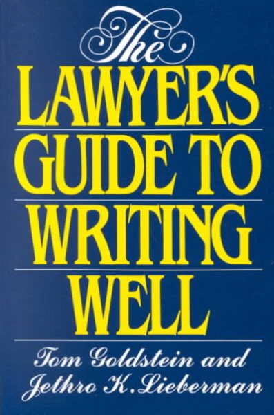 The Lawyer's Guide to Writing Well cover