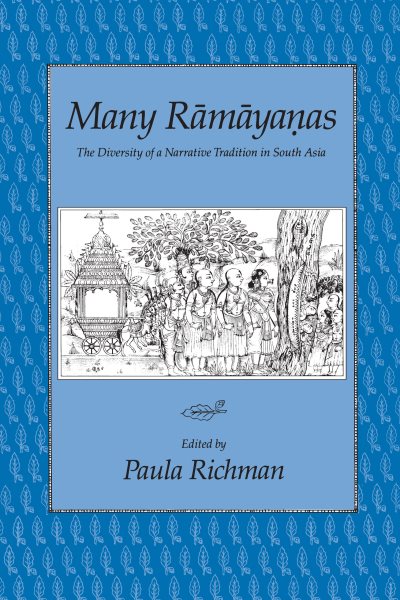 Many Ramayanas: The Diversity of a Narrative Tradition in South Asia cover