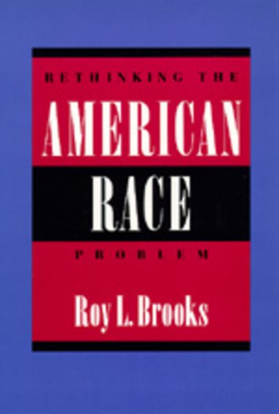 Rethinking the American Race Problem cover