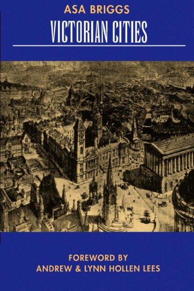 Victorian Cities (Volume 2) (Classics in Urban History) cover