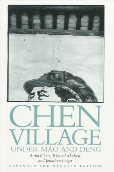 Chen Village under Mao and Deng, Expanded and Updated edition cover
