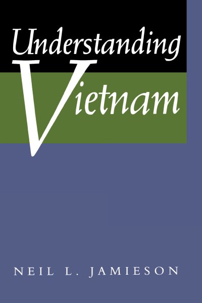 Understanding Vietnam (Philip E. Lilienthal Book.) cover