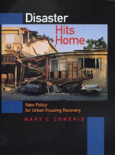 Disaster Hits Home: New Policy for Urban Housing Recovery cover