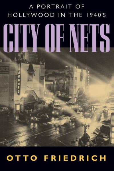 City of Nets: A Portrait of Hollywood in the 1940's cover