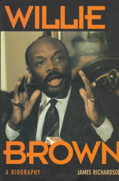 Willie Brown: A Biography cover