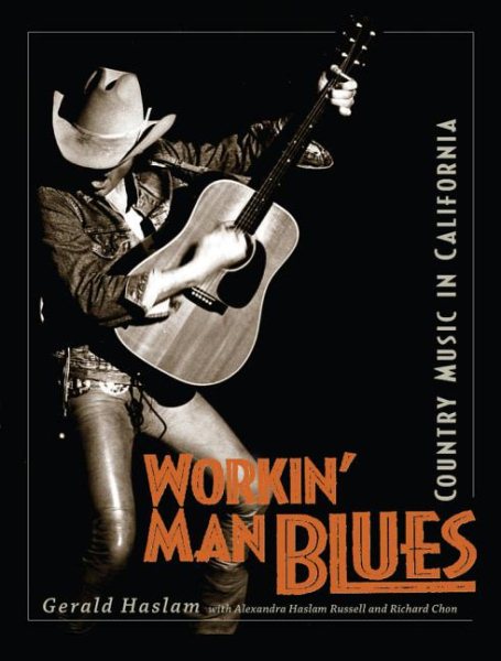Workin' Man Blues: Country Music in California cover