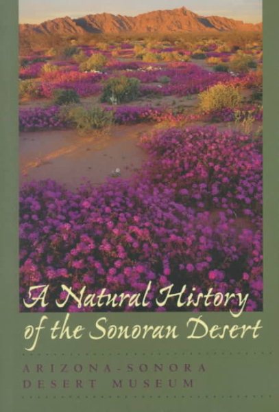 A Natural History of the Sonoran Desert (Arizona-Sonora Desert Museum) cover