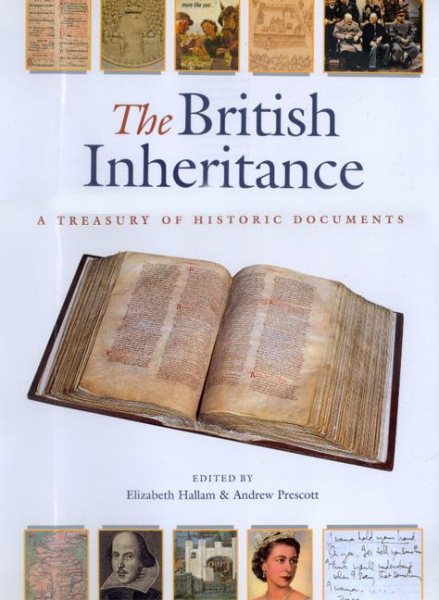 The British Inheritance: A Treasury of Historic Documents cover