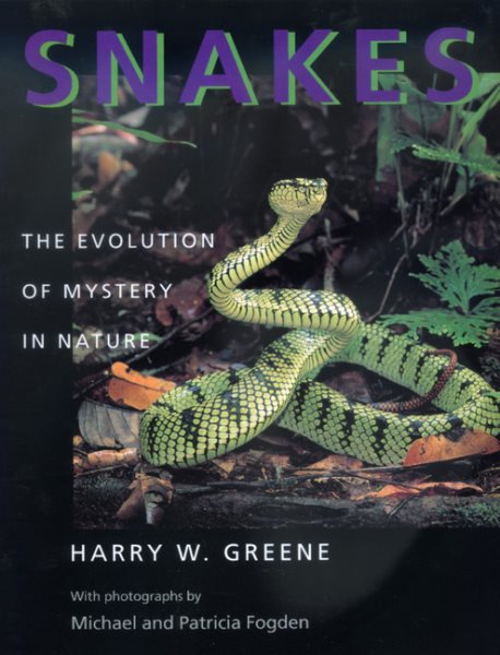Snakes: The Evolution of Mystery in Nature cover