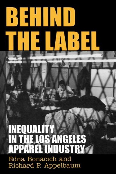 Behind the Label: Inequality in the Los Angeles Apparel Industry cover