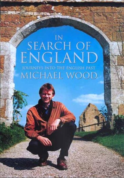 In Search of England: Journeys into the English Past cover