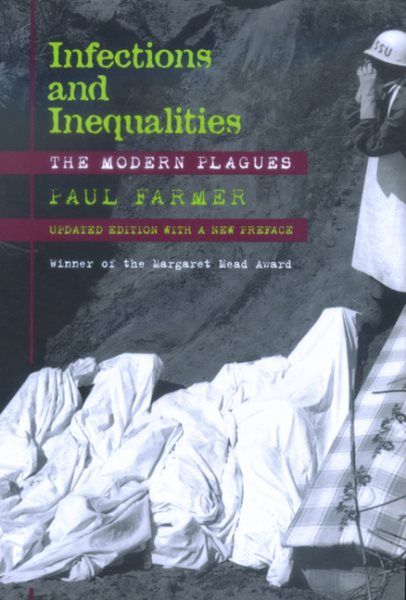 Infections and Inequalities: The Modern Plagues, Updated with a New Preface cover