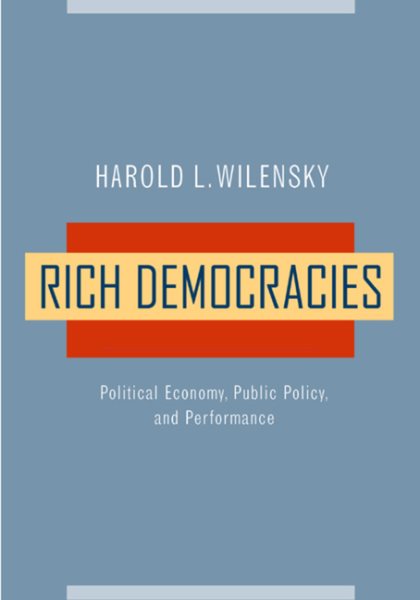 Rich Democracies: Political Economy, Public Policy, and Performance cover