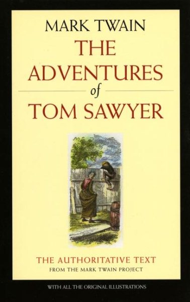 The Adventures of Tom Sawyer (Mark Twain Library)