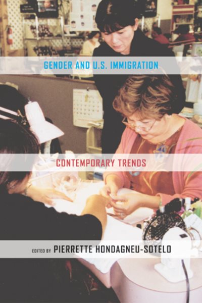 Gender and U.S. Immigration: Contemporary Trends cover