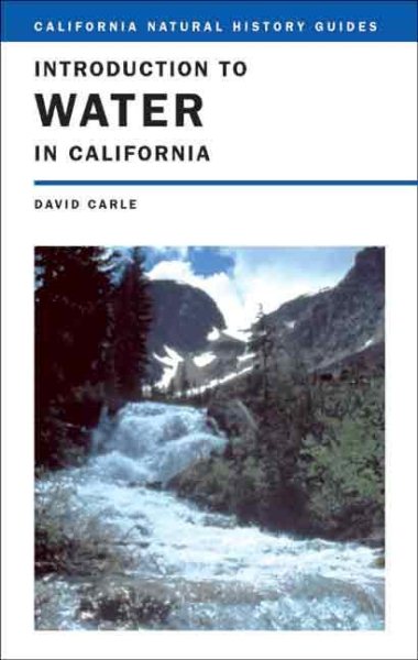 Introduction to Water in California (California Natural History Guides) cover