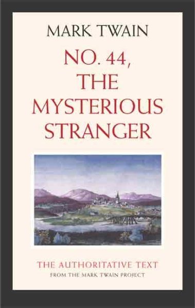 No. 44, The Mysterious Stranger (Mark Twain Library) cover