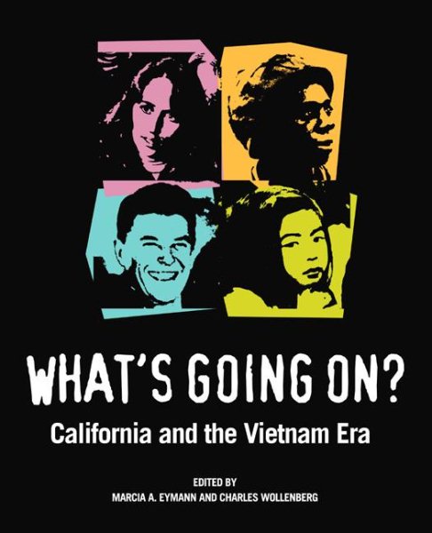 What's Going On?: California and the Vietnam Era cover