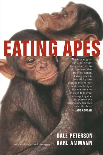 Eating Apes (California Studies in Food and Culture)