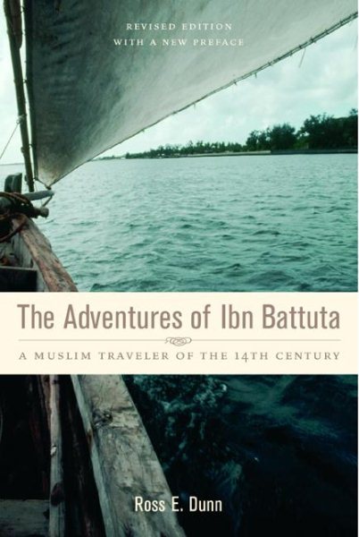 The Adventures of Ibn Battuta: A Muslim Traveler of the Fourteenth Century cover