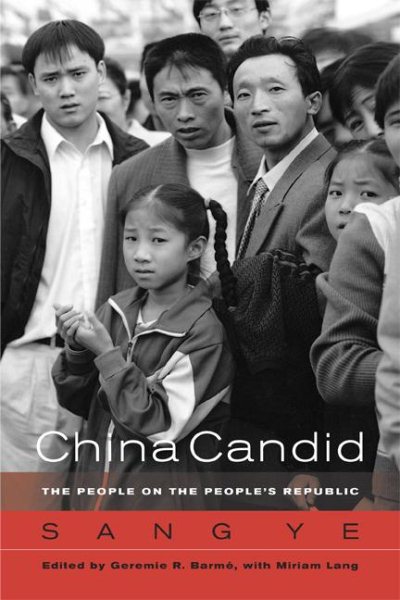 China Candid: The People on the People's Republic cover