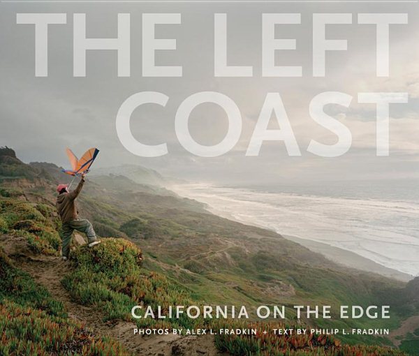 The Left Coast: California on the Edge cover