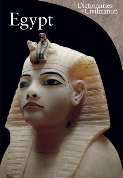 Egypt (Volume 4) (Dictionaries of Civilization) cover