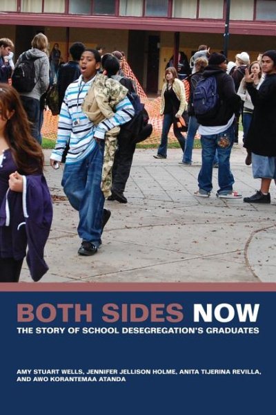 Both Sides Now: The Story of School Desegregation’s Graduates cover
