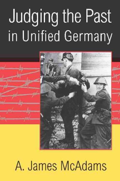 Judging the Past in Unified Germany cover