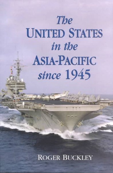 The United States in the Asia-Pacific since 1945 cover