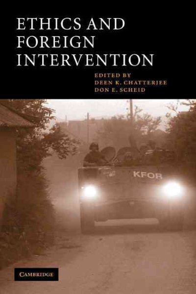 Ethics and Foreign Intervention (Cambridge Studies in Philosophy and Public Policy) cover