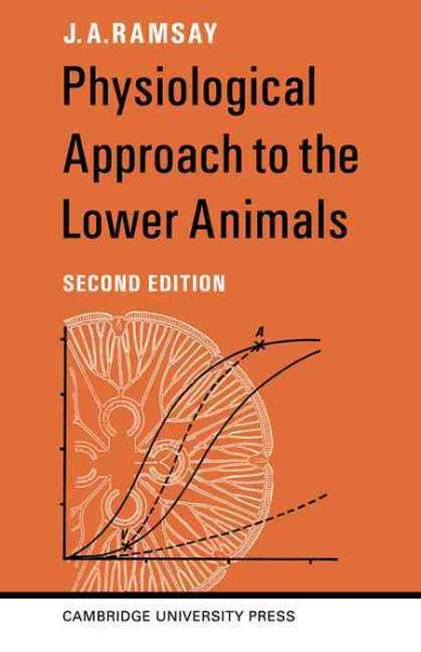 Physiological Approach to the Lower Animals cover