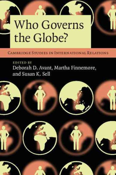Who Governs the Globe? (Cambridge Studies in International Relations, Series Number 114) cover