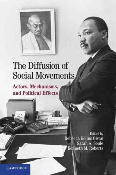 The Diffusion of Social Movements: Actors, Mechanisms, and Political Effects cover